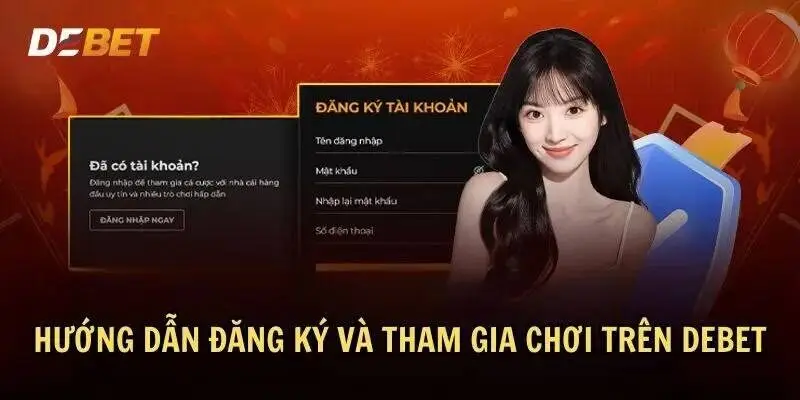 Đăng Ký Debet - Quy Trình Thực Hiện Siêu Nhanh Cho Bạn